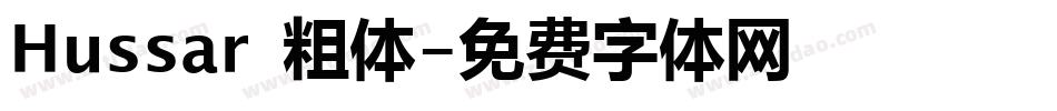 Hussar 粗体字体转换